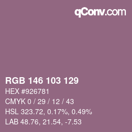 カラーコード: RGB 146 103 129 | qconv.com