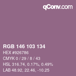 Color code: RGB 146 103 134 | qconv.com