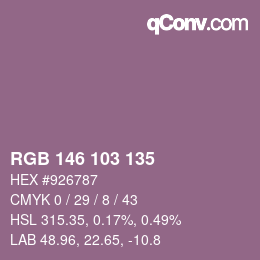 カラーコード: RGB 146 103 135 | qconv.com