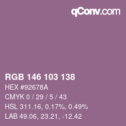 Color code: RGB 146 103 138 | qconv.com