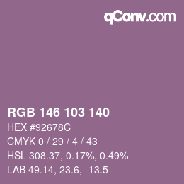 カラーコード: RGB 146 103 140 | qconv.com