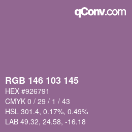 カラーコード: RGB 146 103 145 | qconv.com