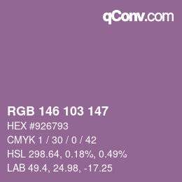 カラーコード: RGB 146 103 147 | qconv.com