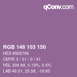 Color code: RGB 146 103 150 | qconv.com