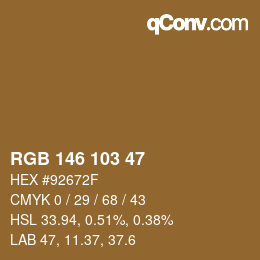 Color code: RGB 146 103 47 | qconv.com