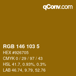 カラーコード: RGB 146 103 5 | qconv.com