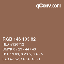 Color code: RGB 146 103 82 | qconv.com