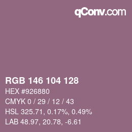 Farbcode: RGB 146 104 128 | qconv.com