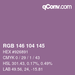 Color code: RGB 146 104 145 | qconv.com