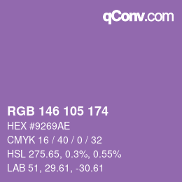 Color code: RGB 146 105 174 | qconv.com
