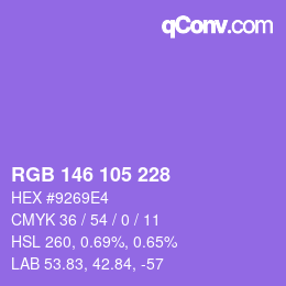Color code: RGB 146 105 228 | qconv.com