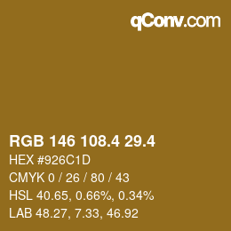 カラーコード: RGB 146 108.4 29.4 | qconv.com