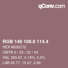 カラーコード: RGB 146 108.8 114.4 | qconv.com