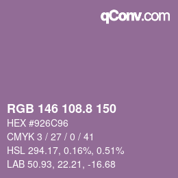 カラーコード: RGB 146 108.8 150 | qconv.com