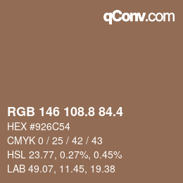 カラーコード: RGB 146 108.8 84.4 | qconv.com