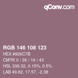 カラーコード: RGB 146 108 123 | qconv.com