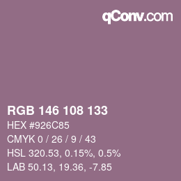 Color code: RGB 146 108 133 | qconv.com