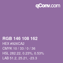 Color code: RGB 146 108 162 | qconv.com