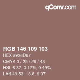 カラーコード: RGB 146 109 103 | qconv.com