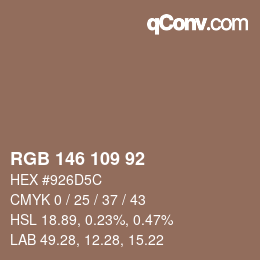 カラーコード: RGB 146 109 92 | qconv.com