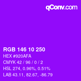 カラーコード: RGB 146 10 250 | qconv.com