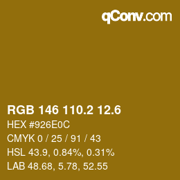 カラーコード: RGB 146 110.2 12.6 | qconv.com