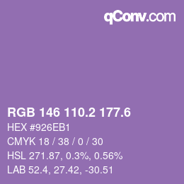 カラーコード: RGB 146 110.2 177.6 | qconv.com