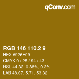 カラーコード: RGB 146 110.2 9 | qconv.com
