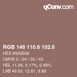 カラーコード: RGB 146 110.6 102.6 | qconv.com