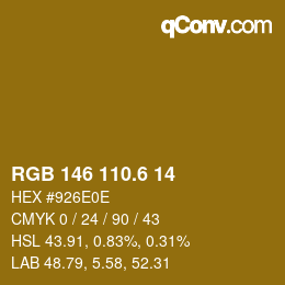 カラーコード: RGB 146 110.6 14 | qconv.com
