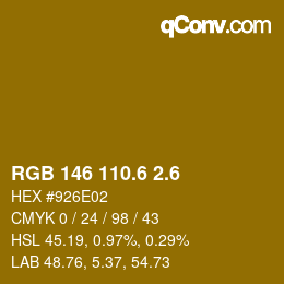 カラーコード: RGB 146 110.6 2.6 | qconv.com