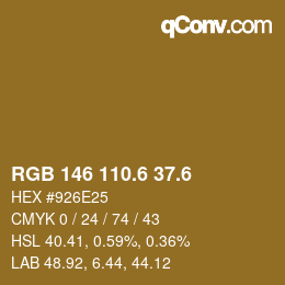 カラーコード: RGB 146 110.6 37.6 | qconv.com