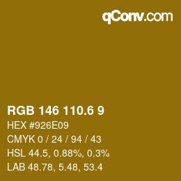 カラーコード: RGB 146 110.6 9 | qconv.com