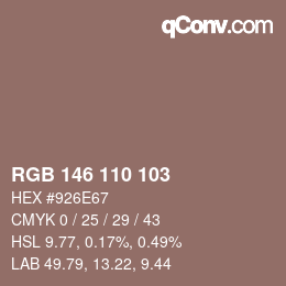 カラーコード: RGB 146 110 103 | qconv.com