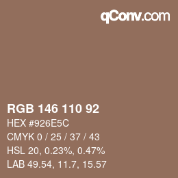 カラーコード: RGB 146 110 92 | qconv.com