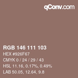 Color code: RGB 146 111 103 | qconv.com