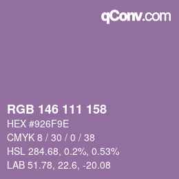 カラーコード: RGB 146 111 158 | qconv.com