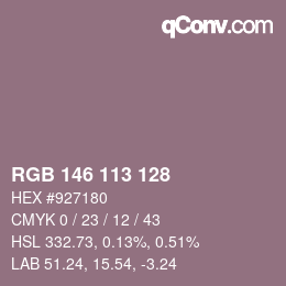 Color code: RGB 146 113 128 | qconv.com