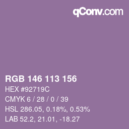 Color code: RGB 146 113 156 | qconv.com