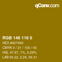 Color code: RGB 146 116 0 | qconv.com