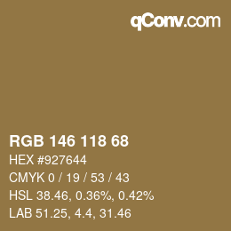 カラーコード: RGB 146 118 68 | qconv.com
