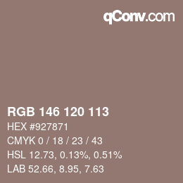 Color code: RGB 146 120 113 | qconv.com