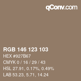 Color code: RGB 146 123 103 | qconv.com