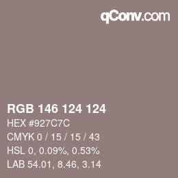 Farbcode: RGB 146 124 124 | qconv.com