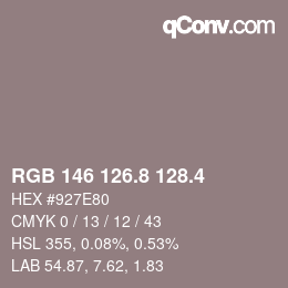 カラーコード: RGB 146 126.8 128.4 | qconv.com