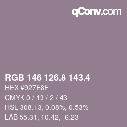 カラーコード: RGB 146 126.8 143.4 | qconv.com