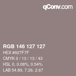 Color code: RGB 146 127 127 | qconv.com