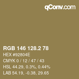 カラーコード: RGB 146 128.2 78 | qconv.com