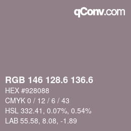 カラーコード: RGB 146 128.6 136.6 | qconv.com