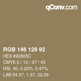 カラーコード: RGB 146 128 92 | qconv.com